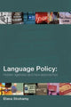 Book cover of: Language Policy. By: Elana Shohamy