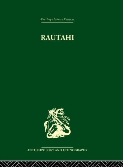 Book cover of: Rautahi: The Maoris of New Zealand. By: Joan Metge