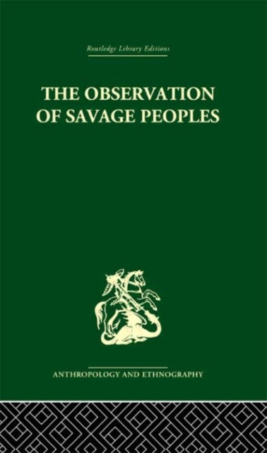 Book cover of: Observation of Savage Peoples. By: Josep Degerando