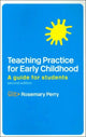 Book cover of: Teaching Practice for Early Childhood