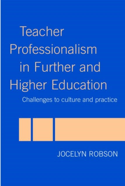 Book cover of: Teacher Professionalism in Further and Higher Education