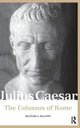 Book cover of: Julius Caesar. By: RICHARD A BILLO, Richard A. Billows