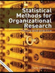 Book cover of: Statistical Methods for Organizational Research