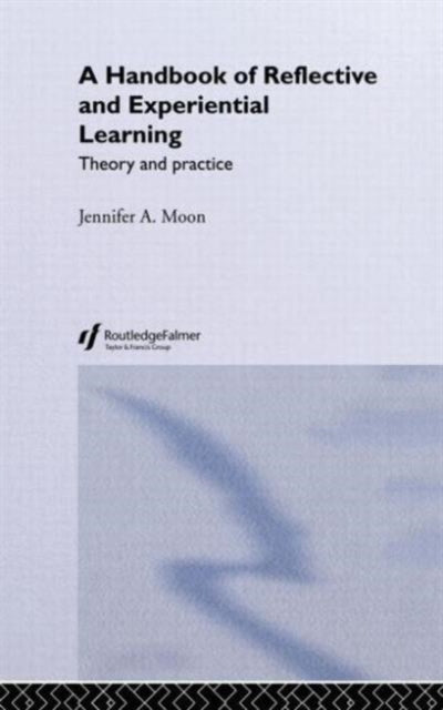 Book cover of: Handbook of Reflective and Experiential Learning