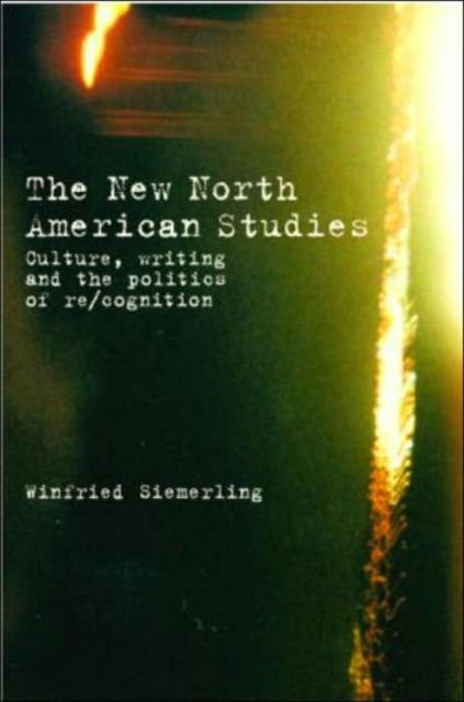 Book cover of: New North American Studies. By: W. Siemerling
