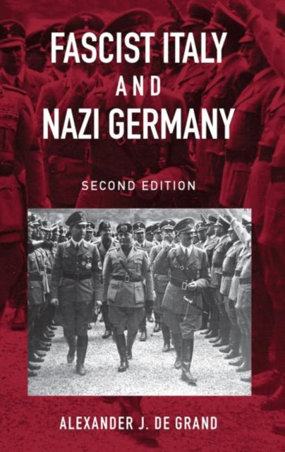 Book cover of: Fascist Italy and Nazi Germany. By: De Alexander