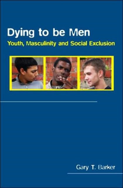 Book cover of: Dying to be Men