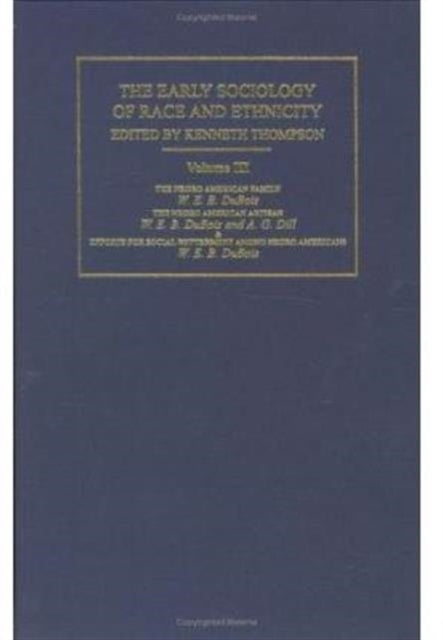 Book cover of: Early Sociology of Race & Ethnicity Vol 3. By: K. Thompson
