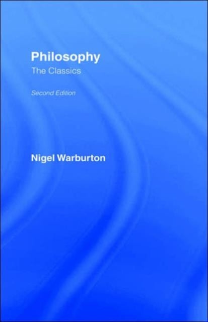 Book cover of: Philosophy: Basic Readings. By: N. Warburton