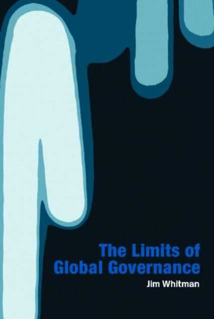 Book cover of: Limits of Global Governance
