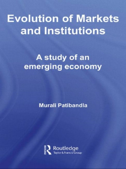 Book cover of: Evolution of Markets and Institutions