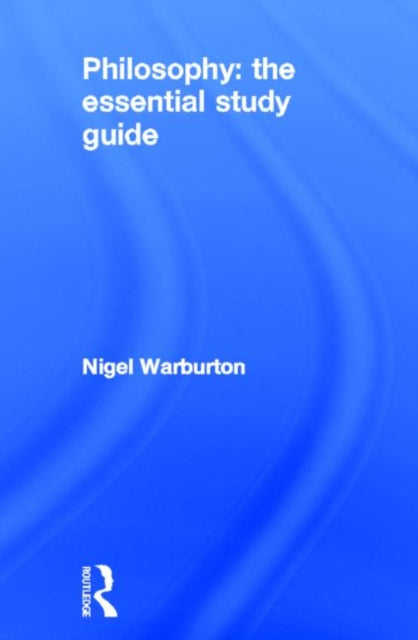 Book cover of: Philosophy: The Essential Study Guide