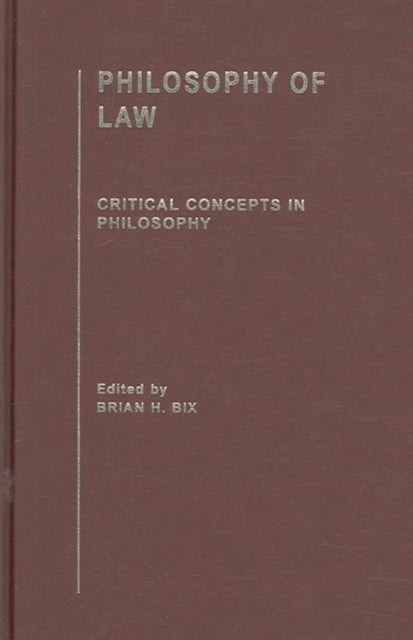 Book cover of: Philosophy of Law. By: Brian Bix