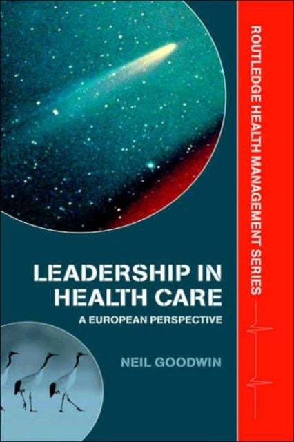 Book cover of: Leadership in Health Care