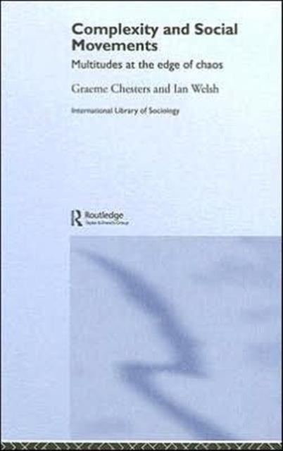 Book cover of: Complexity and Social Movements