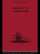 Book cover of: Embassy to Tamerlane. By: Clavijo