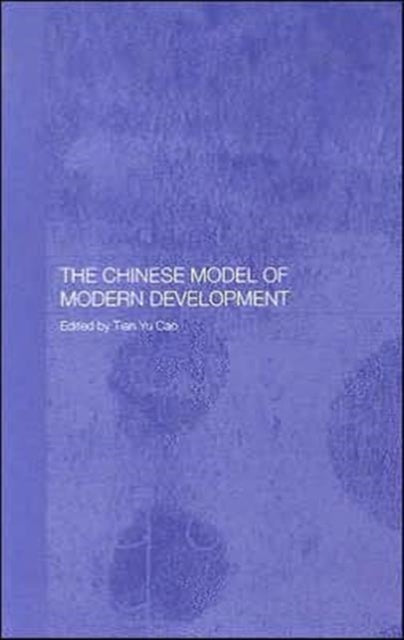 Book cover of: Chinese Model of Modern Development