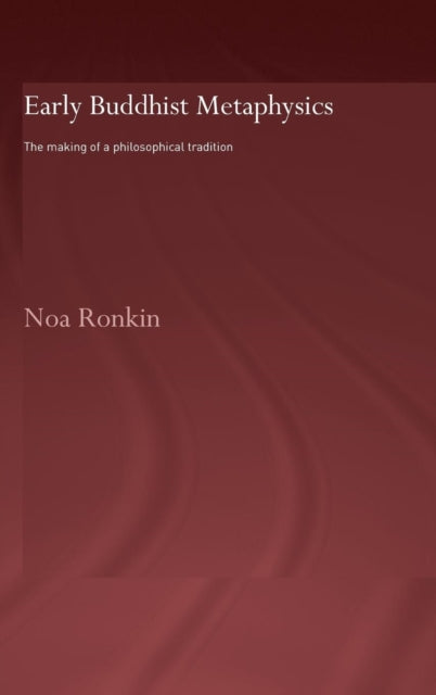 Book cover of: Early Buddhist Metaphysics