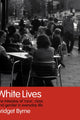 Book cover of: White Lives