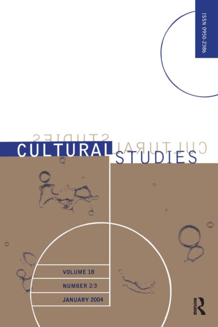 Book cover of: Cultural Studies Vol18 Issue 2