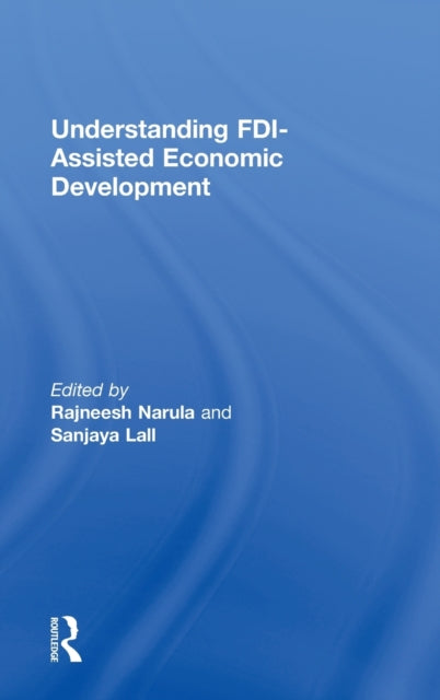 Book cover of: Understanding FDI-Assisted Economic Development