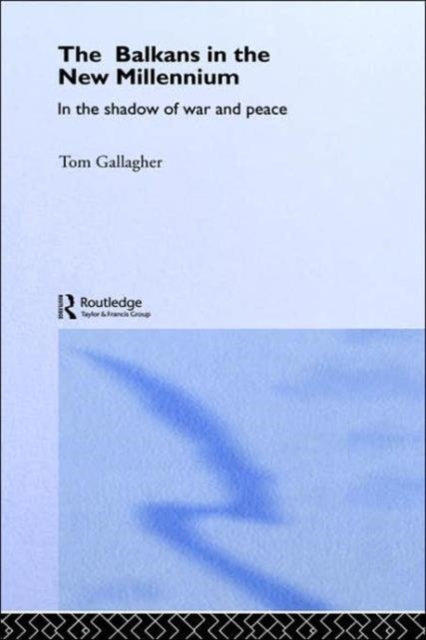 Book cover of: Balkans in the New Millennium