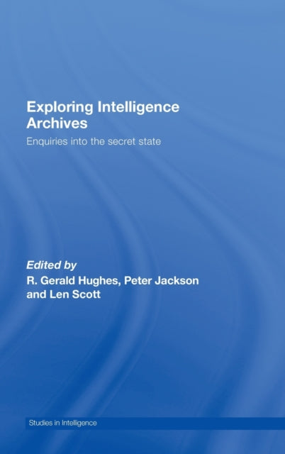 Book cover of: Exploring Intelligence Archives. By: L. V. Scott