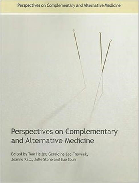 Book cover of: Perspectives on Complementary and Alternative Medicine. By: Heller/Lee/Katz