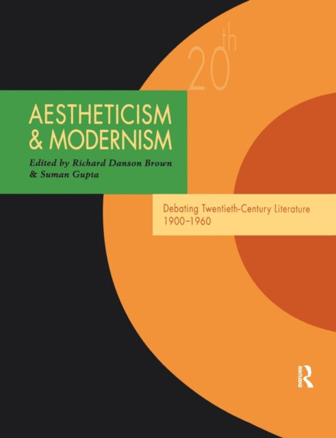 Book cover of: Aestheticism and Modernism. By: Suman Gupta