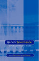 Book cover of: Genetic Governance. By: Robin Bunton