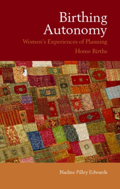 Book cover of: Birthing Autonomy