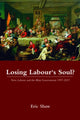 Book cover of: Losing Labour's Soul?. By: Eric Shaw