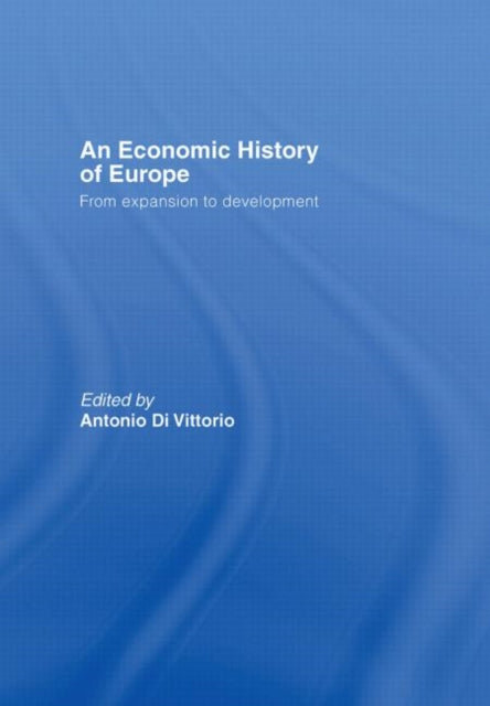 Book cover of: Economic History of Europe. By: An Di Vittorio