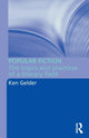 Book cover of: Popular Fiction. By: Ken Gelder