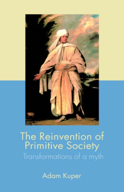 Book cover of: Reinvention of Primitive Society