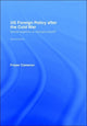 Book cover of: US Foreign Policy After the Cold War