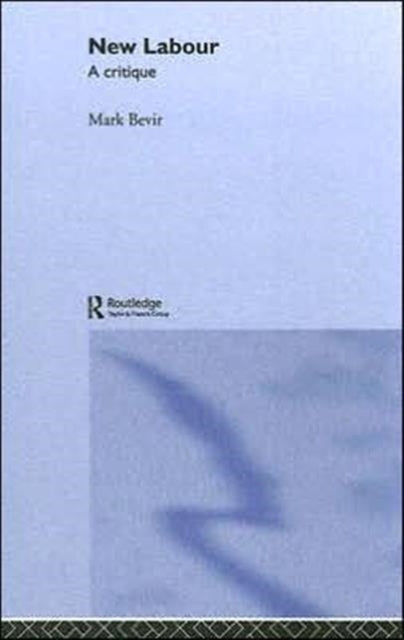 Book cover of: New Labour. By: Mark Bevir