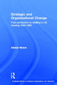 Book cover of: Strategic and Organizational Change