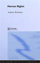 Book cover of: Human Rights. By: Anthony Woodiwiss