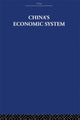 Book cover of: China's Economic System. By: Audrey Donnithorne