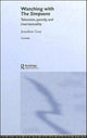 Book cover of: Watching with The Simpsons. By: Jonathan Gray