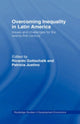 Book cover of: Overcoming Inequality in Latin America. By: Stephen Devereux
