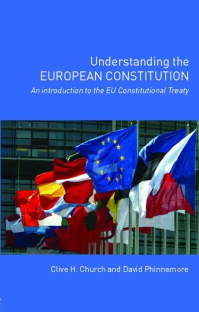 Book cover of: Understanding the European Constitution