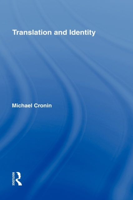 Book cover of: Translation and Identity