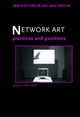 Book cover of: Network Art. By: Tom Corby