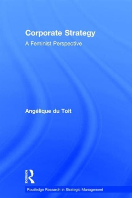 Book cover of: Corporate Strategy. By: Angélique Du Toit, Angelique du Toit