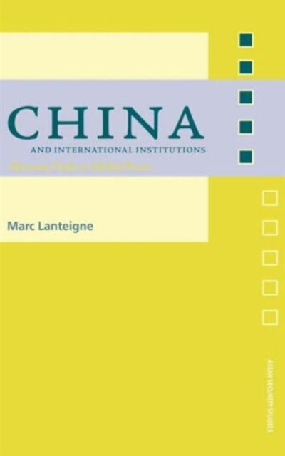 Book cover of: China and International Institutions