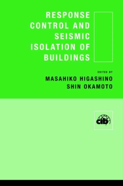 Book cover of: Response Control and Seismic Isolation of Buildings