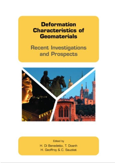Book cover of: Deformation Characteristics of Geomaterials. By: Herve Di Benedetto