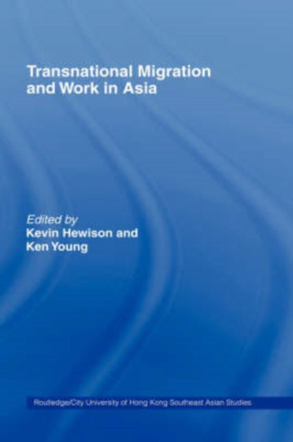 Book cover of: Transnational Migration and Work in Asia